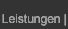 Leistungen